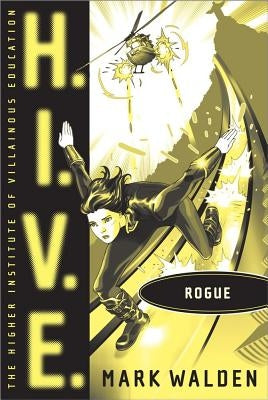 Rogue by Walden, Mark