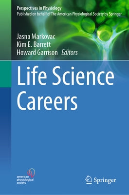 Life Science Careers by Markovac, Jasna
