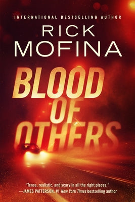 Blood of Others by Mofina, Rick