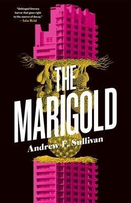 The Marigold by Sullivan, Andrew F.