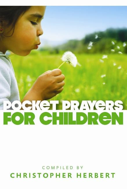 Pocket Prayers for Children by Herbert, Christopher