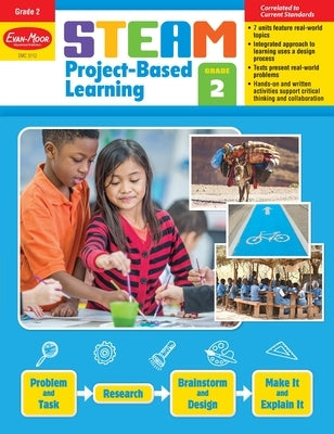 Steam Project-Based Learning, Grade 2 Teacher Resource by Evan-Moor Educational Publishers