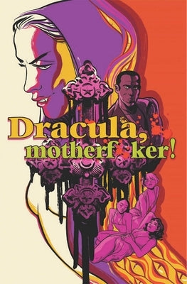 Dracula Motherf**ker by Campi, Alex De