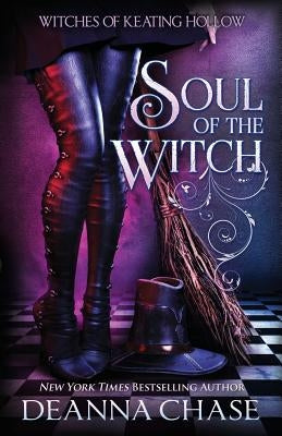 Soul of the Witch by Chase, Deanna