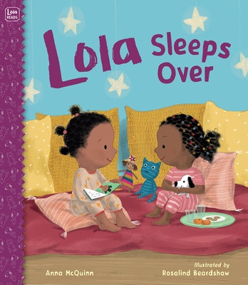 Lola Sleeps Over by McQuinn, Anna