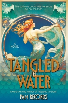 Tangled in Water by Records, Pam