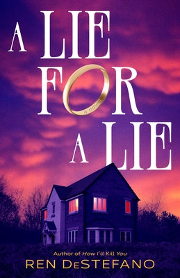 A Lie for a Lie by DeStefano, Ren