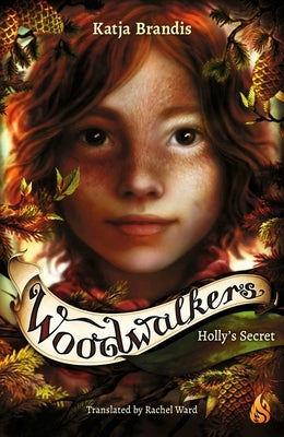 Holly's Secret by Brandis, Katja