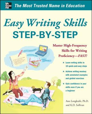 Easy Writing Skills Step-By-Step by Longknife, Ann