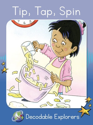 Tip, Tap, Spin: Skills Set 1 by Walker, Rachel