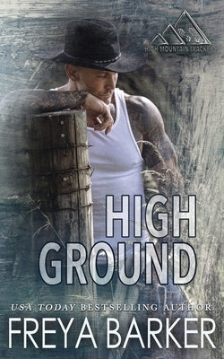 High Ground by Barker, Freya