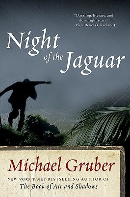 Night of the Jaguar by Gruber, Michael