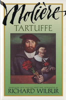 Tartuffe, by Moli?re by Moli?re