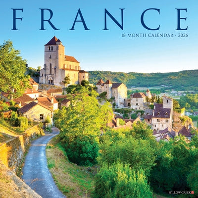 France 2026 12 X 12 Wall Calendar by Willow Creek Press