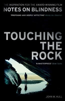 Touching the Rock by Hull, John