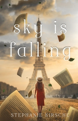 Sky is Falling by Kirscshe, Stephanie