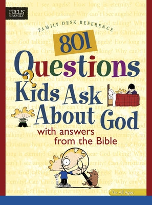 801 Questions Kids Ask about God by LightWave