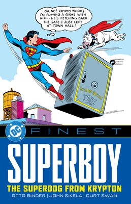 DC Finest: Superboy: The Superdog from Krypton by Binder, Otto