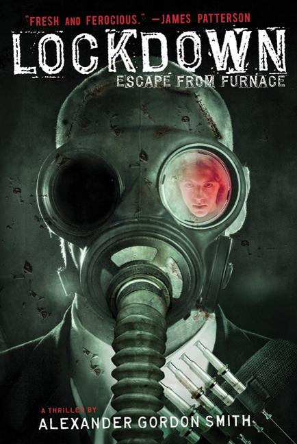 Lockdown: Escape from Furnace by Smith, Alexander Gordon