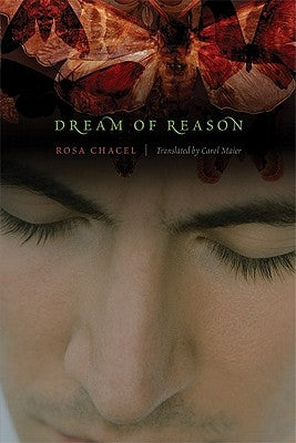 Dream of Reason by Chacel, Rosa