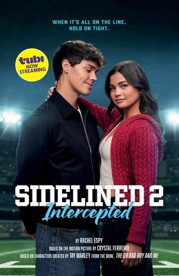 Sidelined 2: Intercepted by Espy, Rachel
