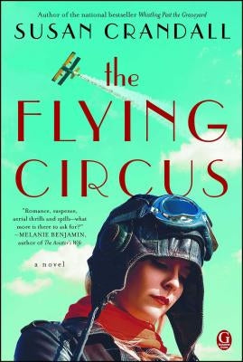 The Flying Circus by Crandall, Susan