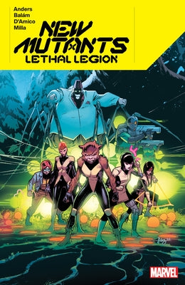 New Mutants Lethal Legion by Anders, Charlie Jane