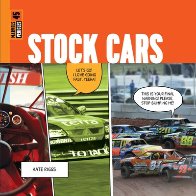 Stock Cars by Riggs, Kate