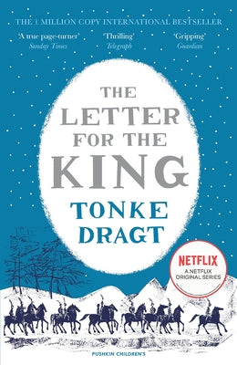 The Letter for the King by Dragt, Tonke