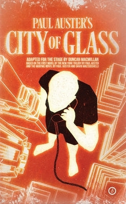 City of Glass by MacMillan, Duncan