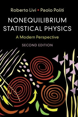 Nonequilibrium Statistical Physics by Livi, Roberto