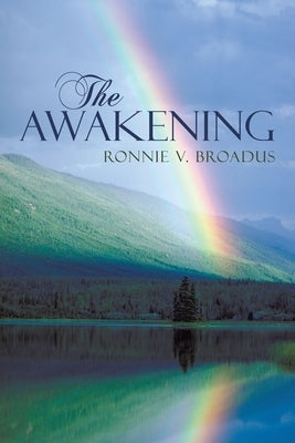 The Awakening by Broadus, Ronnie V.