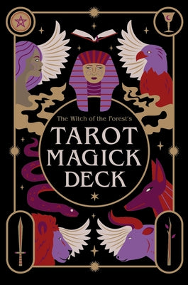 The Witch of the Forest's Tarot Magick Deck: 78 Cards and Instructional Guide by Squire, Lindsay