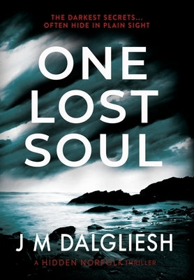 One Lost Soul by Dalgliesh, J. M.