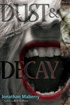 Dust & Decay by Maberry, Jonathan