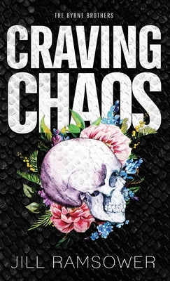 Craving Chaos by Ramsower, Jill
