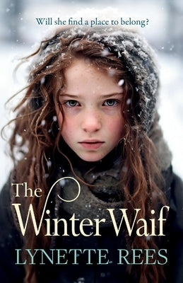 The Winter Waif by Rees, Lynette