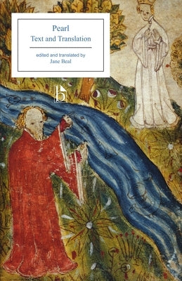 Pearl: Text and Translation by Beal, Jane