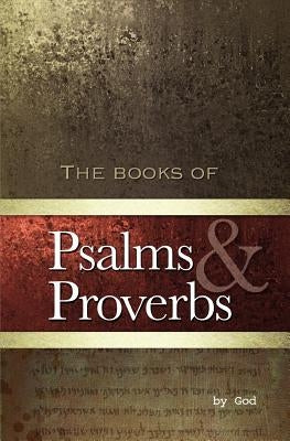 Psalms and Proverbs by Ewing, Deb