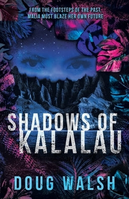 Shadows of Kalalau by Walsh, Doug