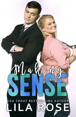 Making Sense by Rose, Lila