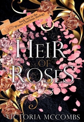 Heir of Roses by McCombs