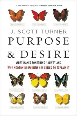 Purpose and Desire by Turner, J. Scott