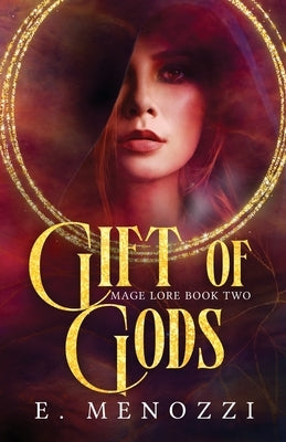 Gift of Gods by Menozzi, E.