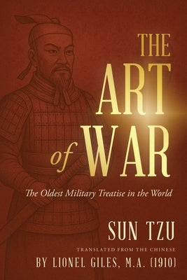 The Art of War by Tzu, Sun
