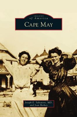 Cape May by Salvatore, Joseph E.