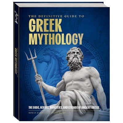 The Definitive Guide to Greek Mythology by Internationl Moseley Road