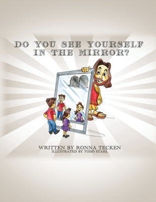 Do You See Yourself In The Mirror? by Tecken, Ronna