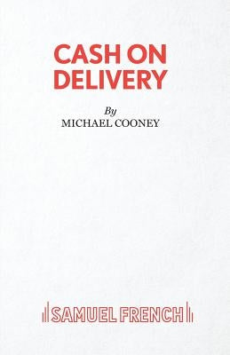 Cash On Delivery by Cooney, Michael