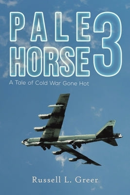 Pale Horse 3 by Greer, Russell L.